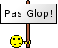 Pas glop !